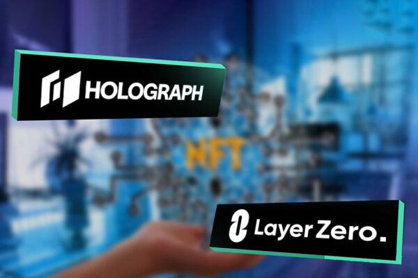 Holograph, LayerZero Partnership To Bring Holographic Omnichain NFTs