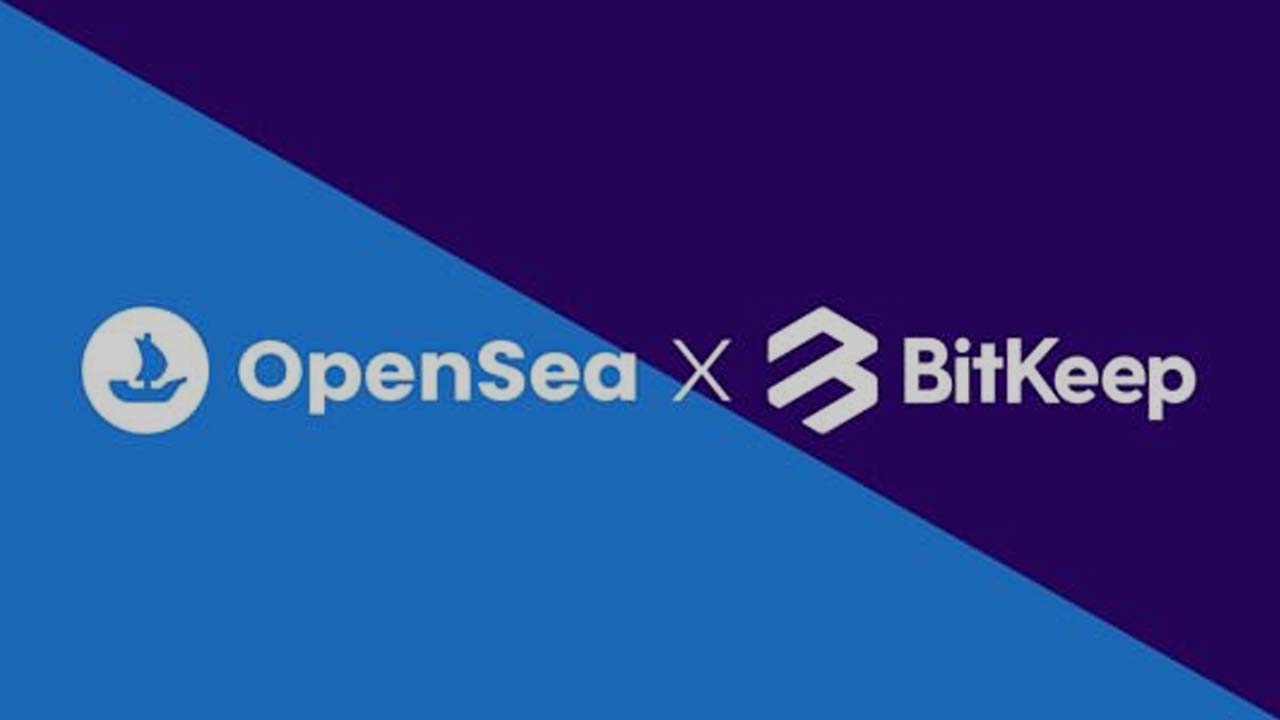 BitKeep Becomes The New Wallet Partner Of OpenSea